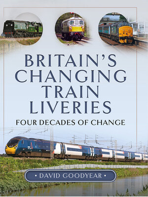 cover image of Britain's Changing Train Liveries